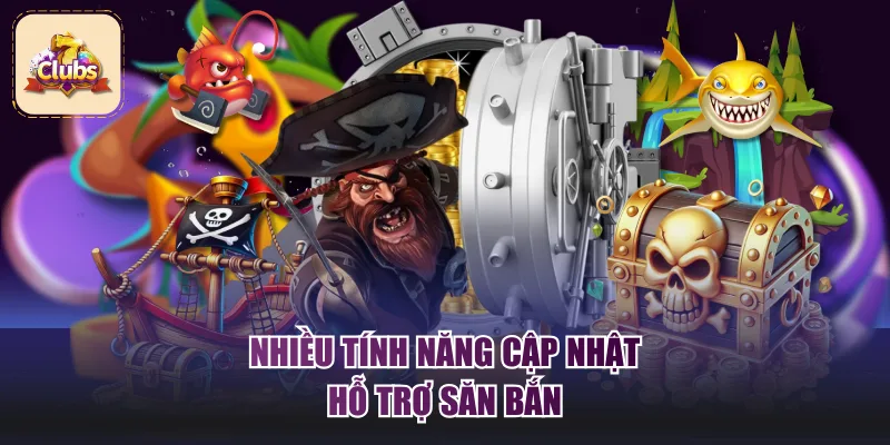 Nhiều tính năng cập nhật hỗ trợ săn bắn