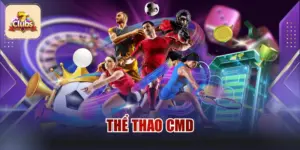 Thể Thao CMD Trực Tuyến Đẳng Cấp Với Hệ Thống Bộ Môn Đa Dạng